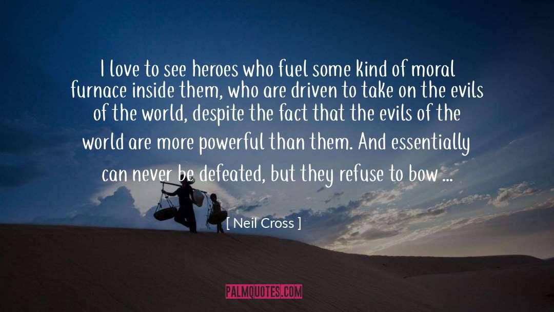 Cross The Bridge quotes by Neil Cross