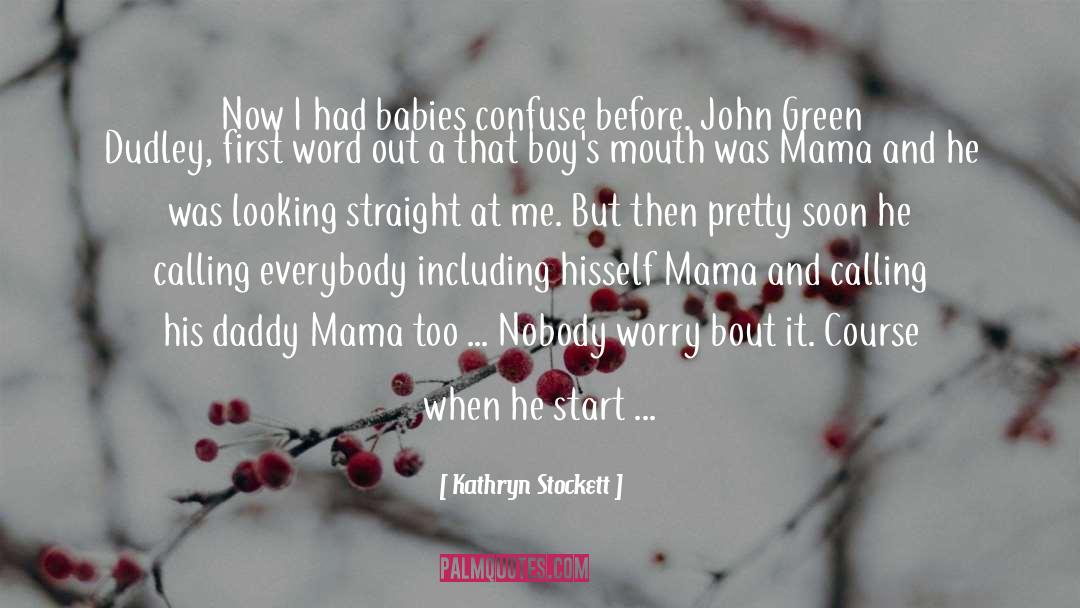 Crossdresser quotes by Kathryn Stockett