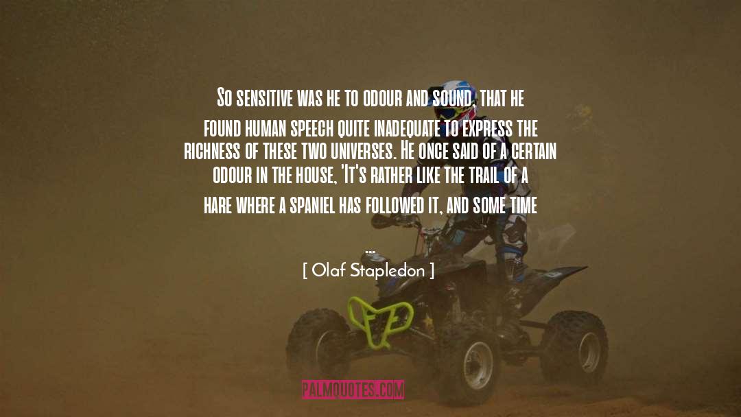 Crossed quotes by Olaf Stapledon