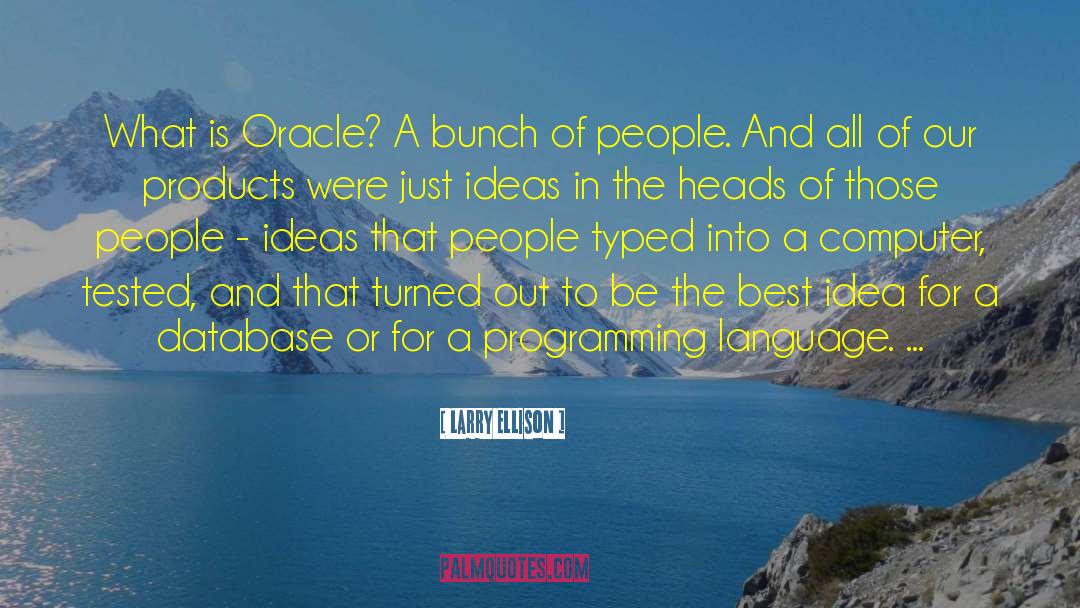 Crossfield Products quotes by Larry Ellison