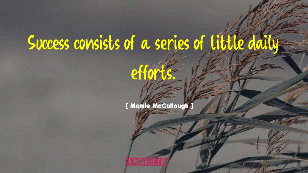 Crossfire Series quotes by Mamie McCullough