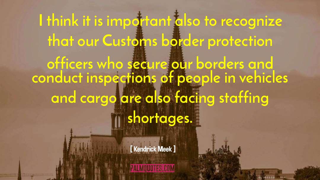 Crossing Borders quotes by Kendrick Meek