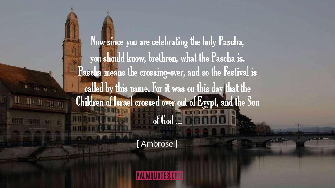 Crossing Over quotes by Ambrose