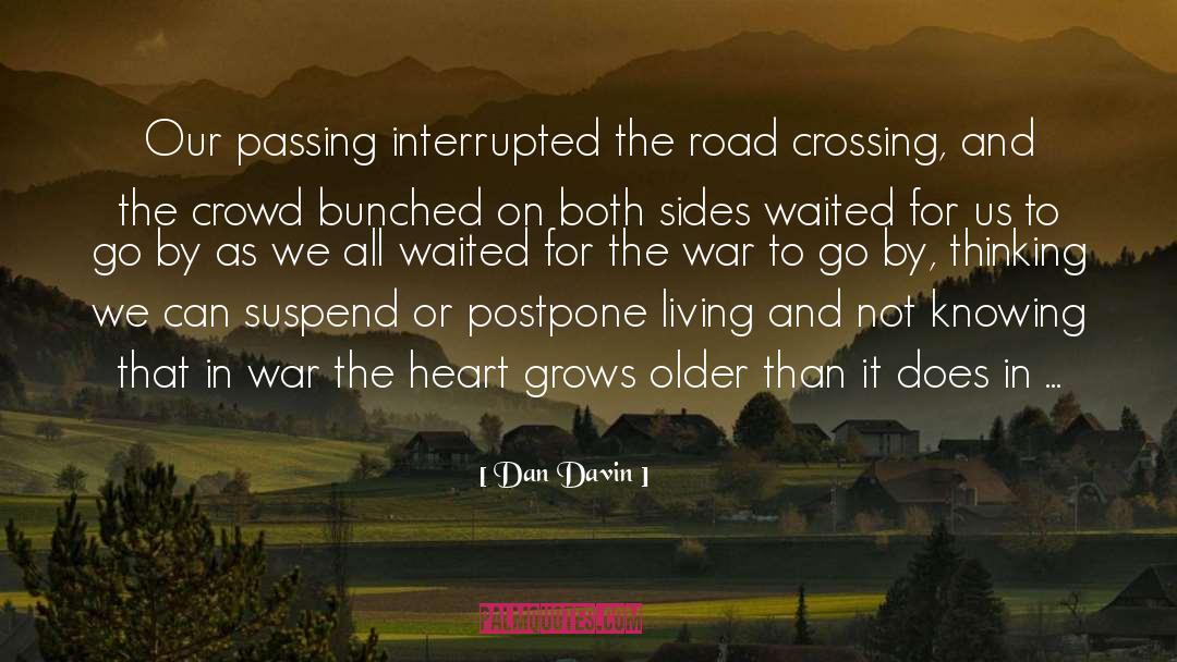 Crossing quotes by Dan Davin