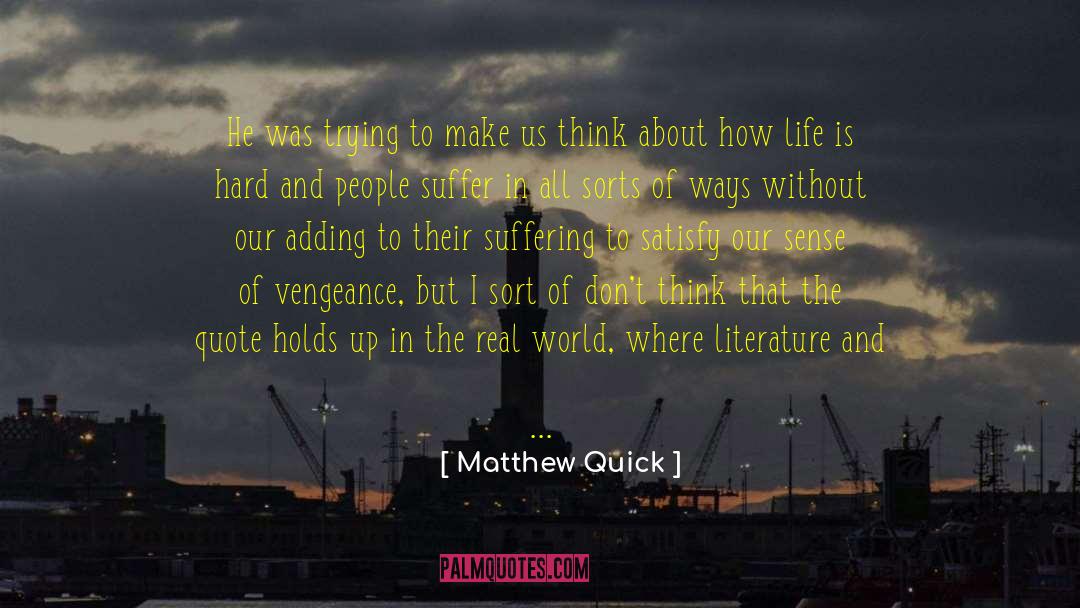 Crossing The Bridge quotes by Matthew Quick