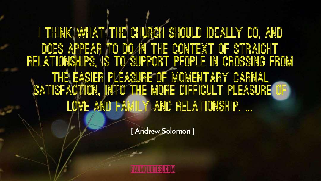 Crossing The Street quotes by Andrew Solomon