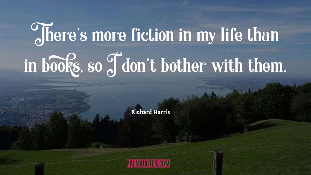 Crossover Fiction quotes by Richard Harris