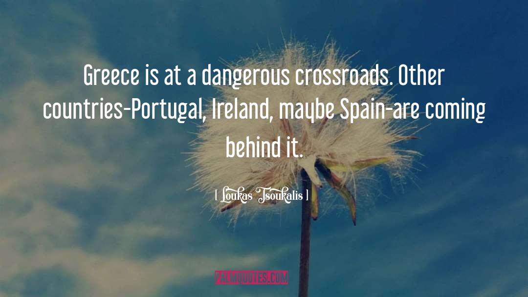 Crossroads quotes by Loukas Tsoukalis