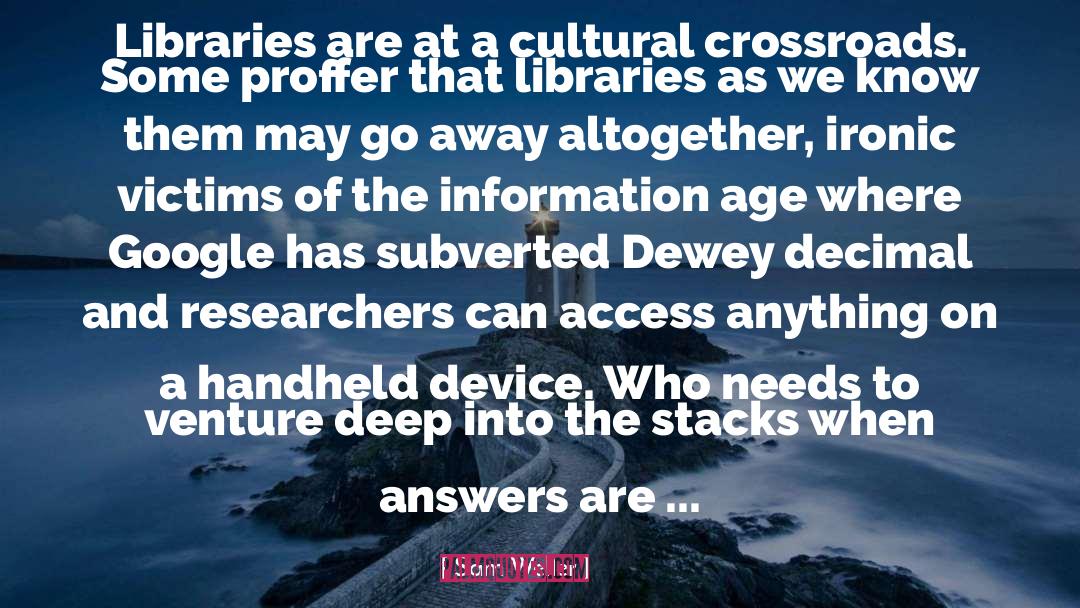 Crossroads quotes by Sam Weller