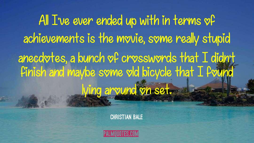 Crosswords quotes by Christian Bale