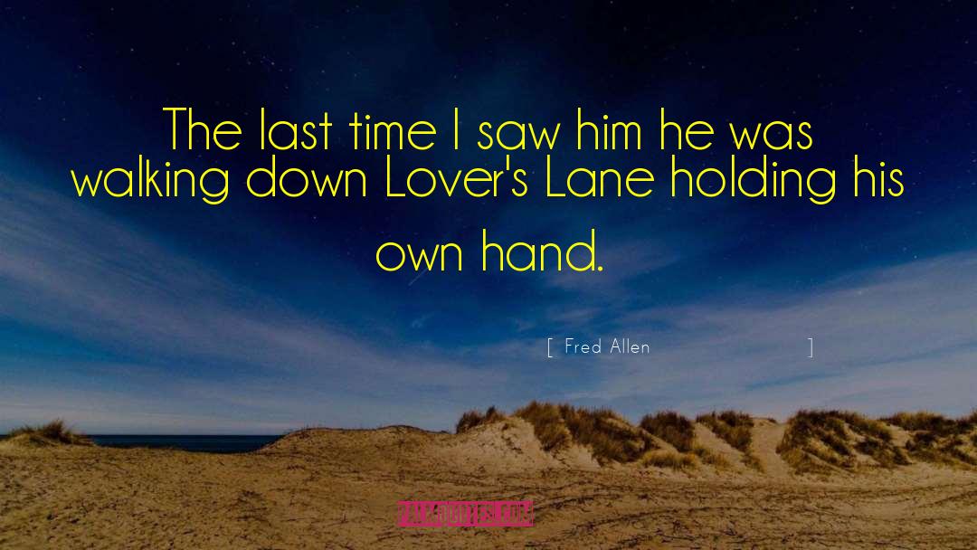 Crouches Lane quotes by Fred Allen