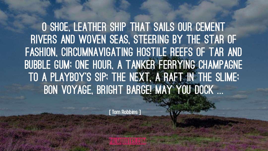 Crounse Barge quotes by Tom Robbins