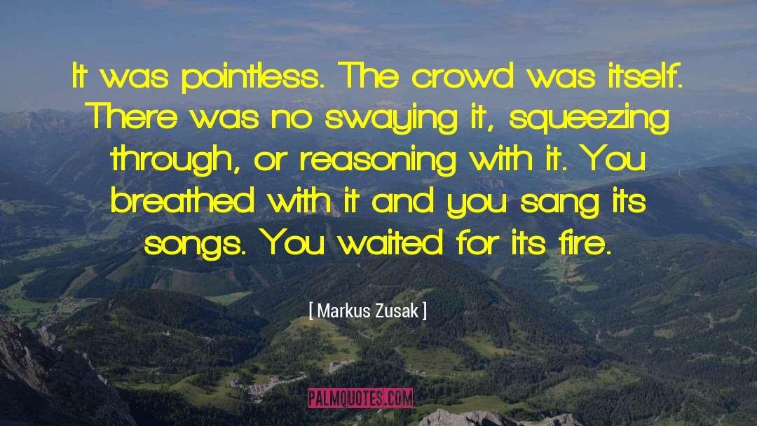 Crowd Mentality quotes by Markus Zusak