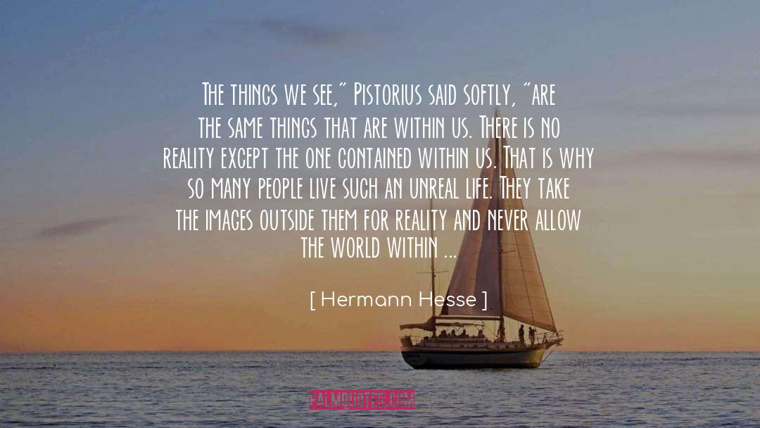 Crowd Pleasers quotes by Hermann Hesse