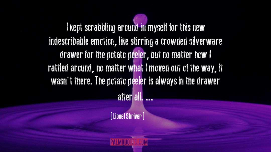 Crowded quotes by Lionel Shriver
