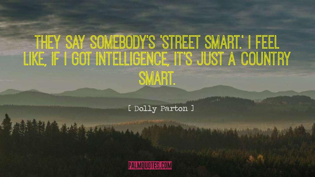 Crowded Streets quotes by Dolly Parton
