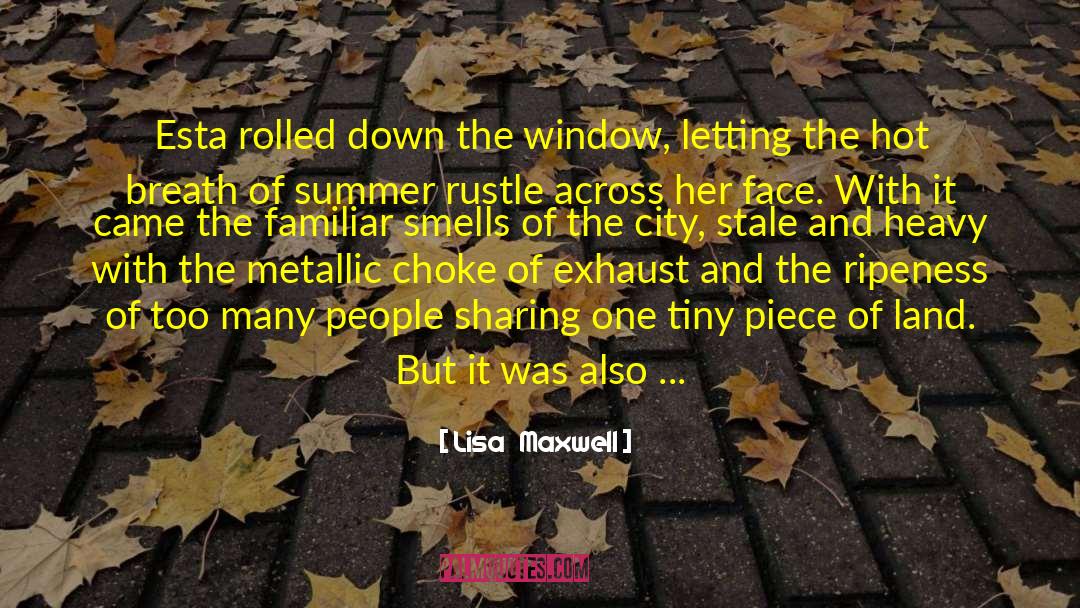 Crowded Streets quotes by Lisa   Maxwell