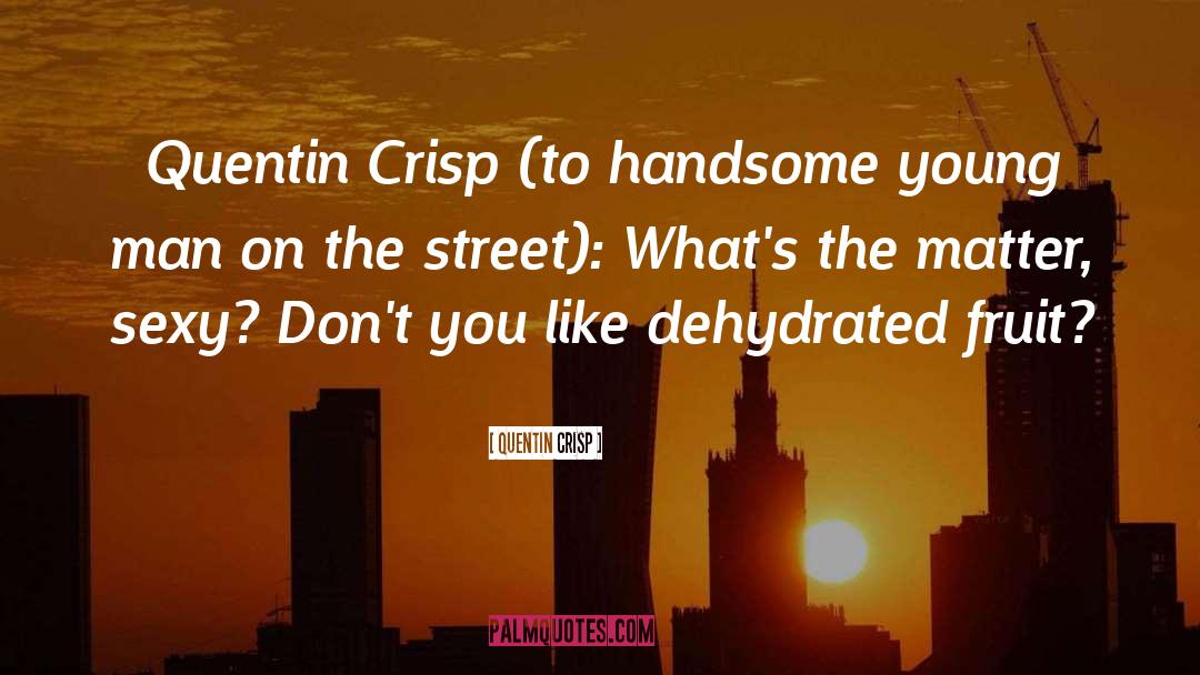 Crowded Streets quotes by Quentin Crisp