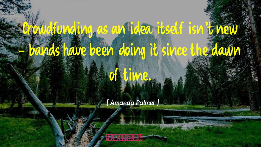 Crowdfunding quotes by Amanda Palmer