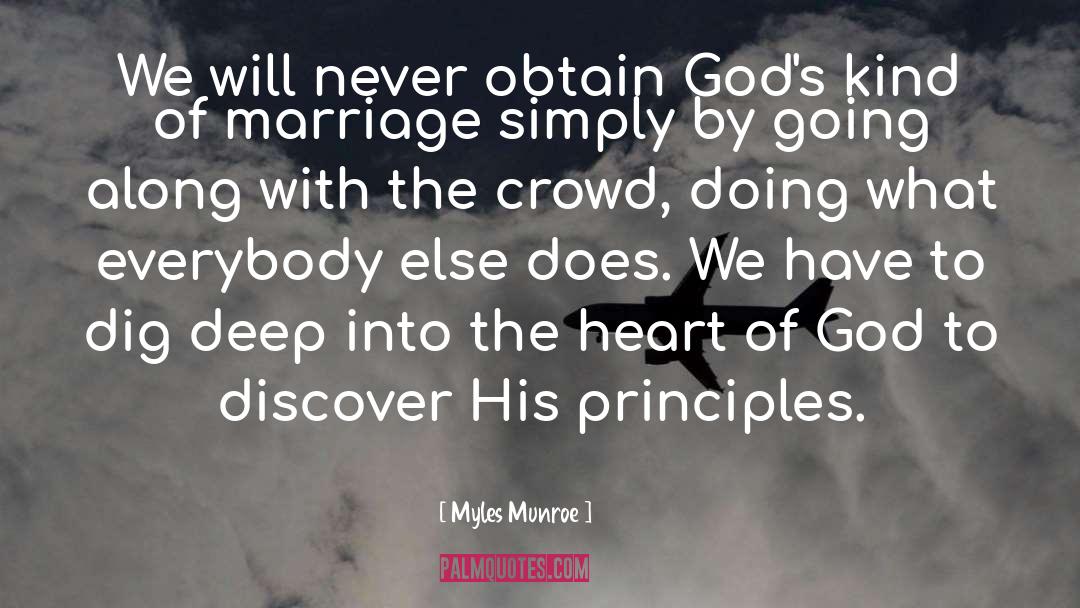 Crowds quotes by Myles Munroe