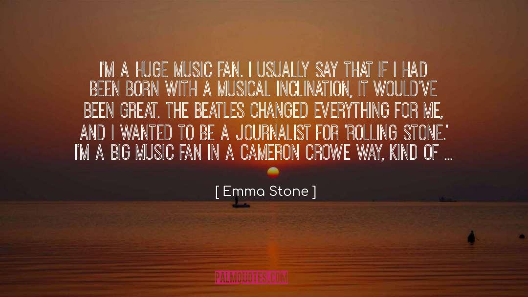 Crowe quotes by Emma Stone