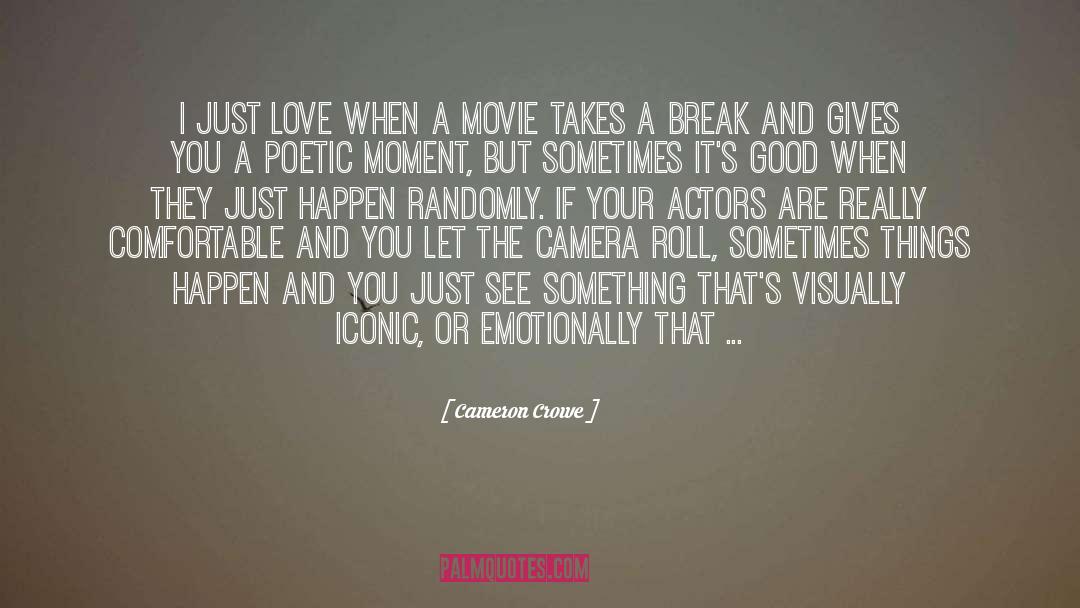 Crowe quotes by Cameron Crowe