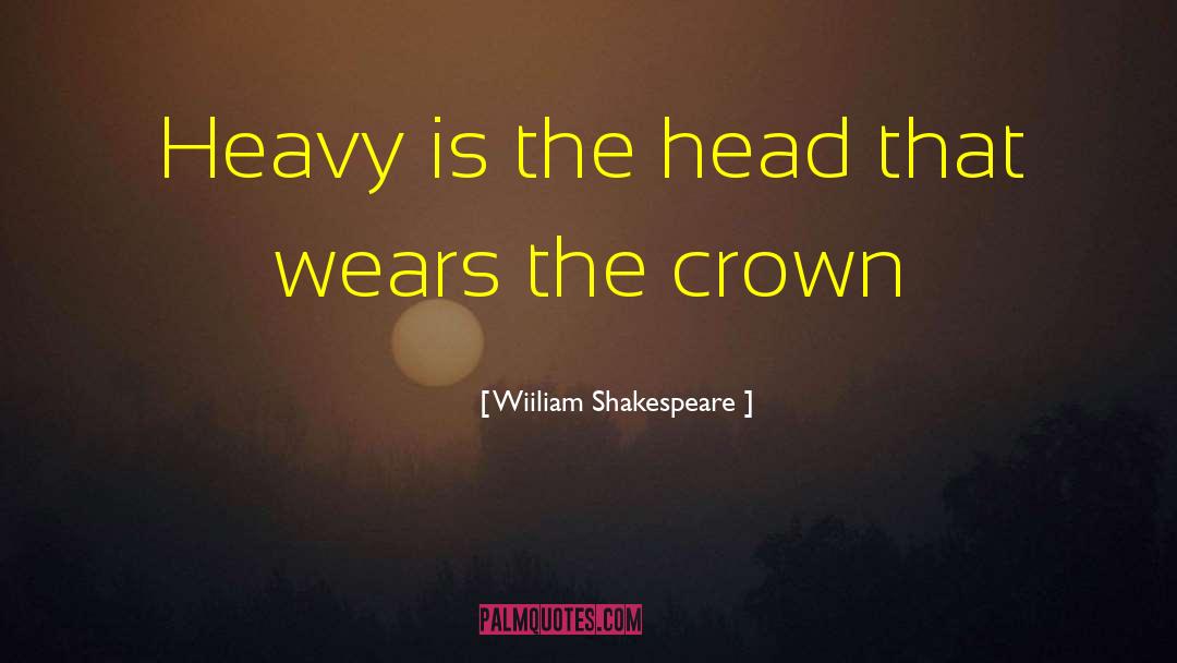 Crown Duel quotes by Wiiliam Shakespeare