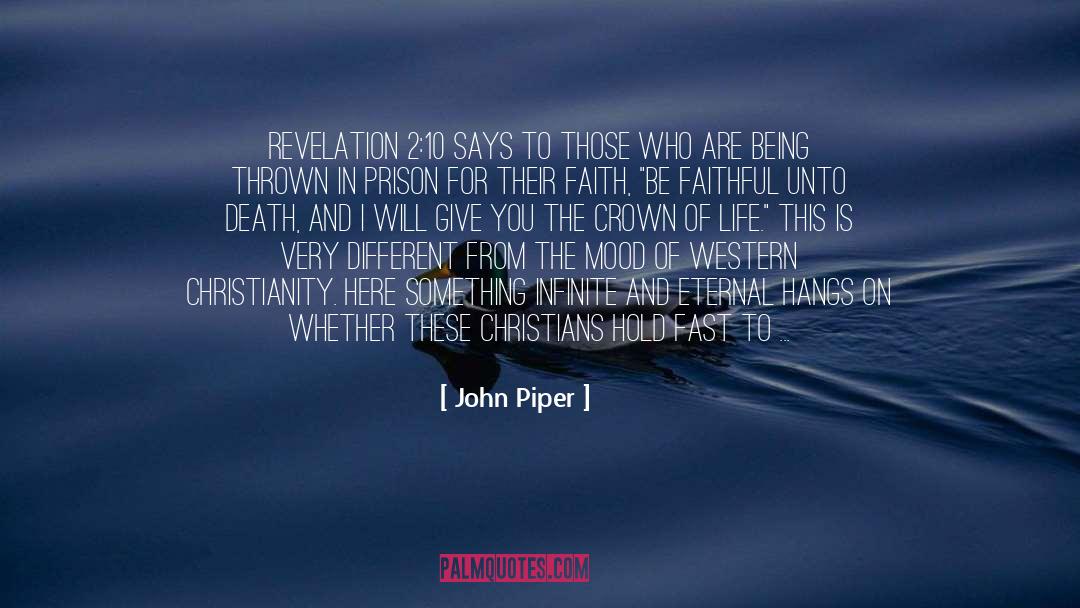 Crown Of Life quotes by John Piper