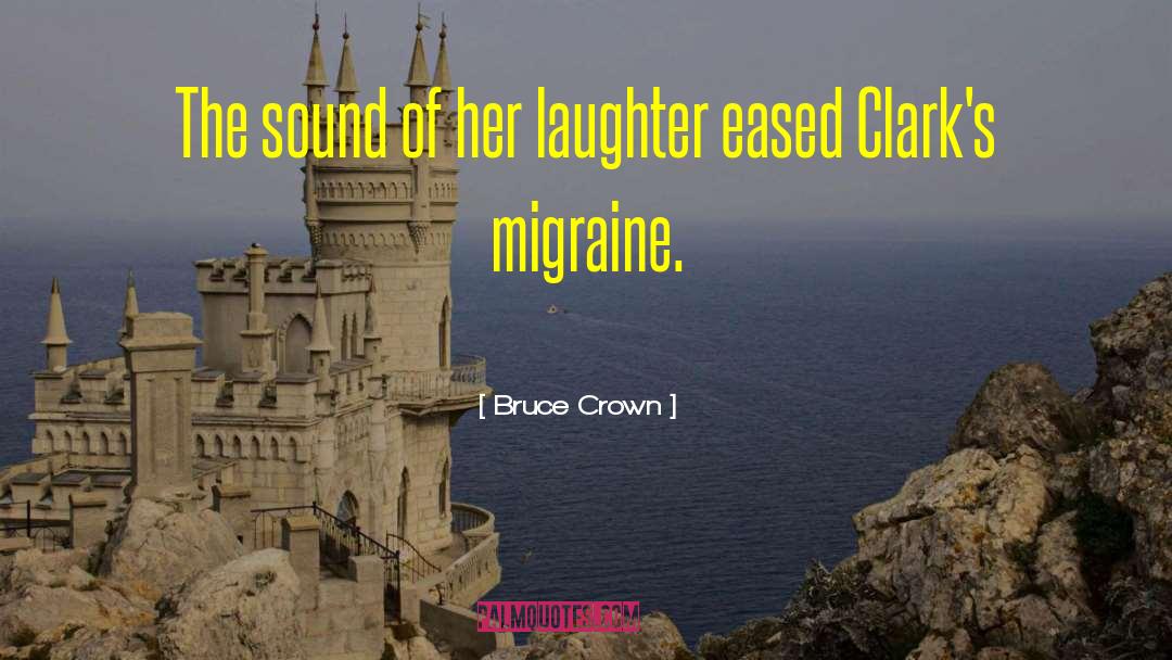 Crown Of Vengeance quotes by Bruce Crown