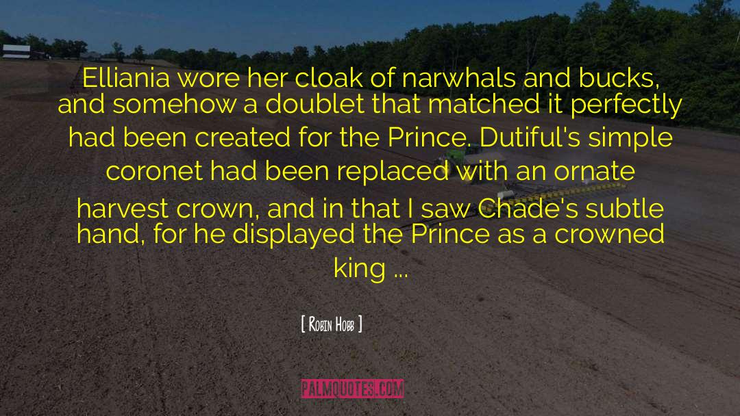 Crown Prince Of Adarlan quotes by Robin Hobb