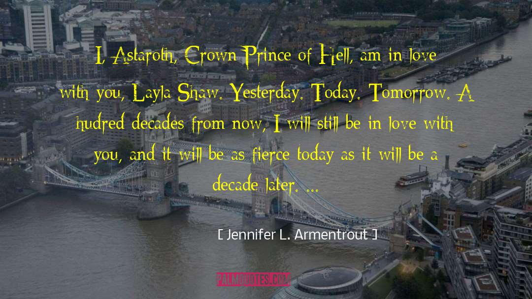 Crown Prince Of Adarlan quotes by Jennifer L. Armentrout