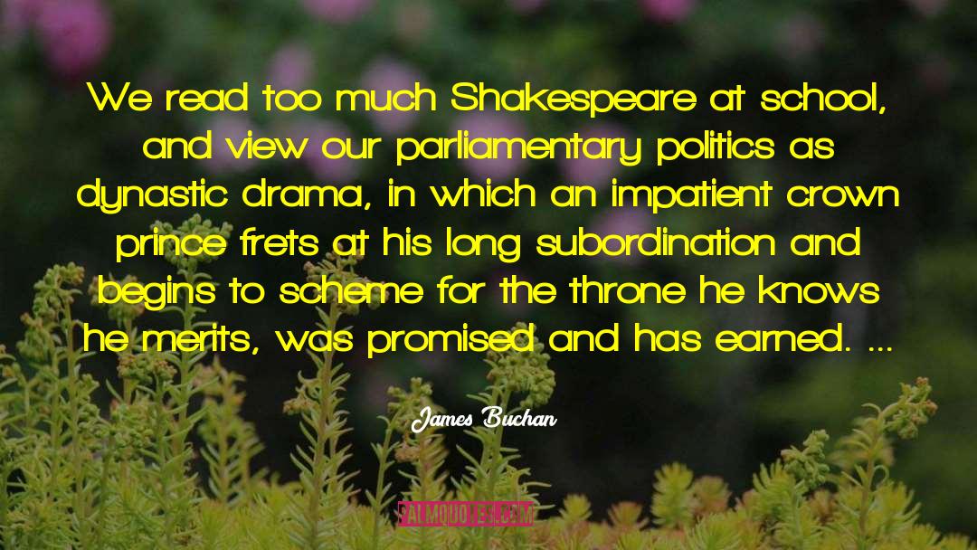 Crown Prince quotes by James Buchan