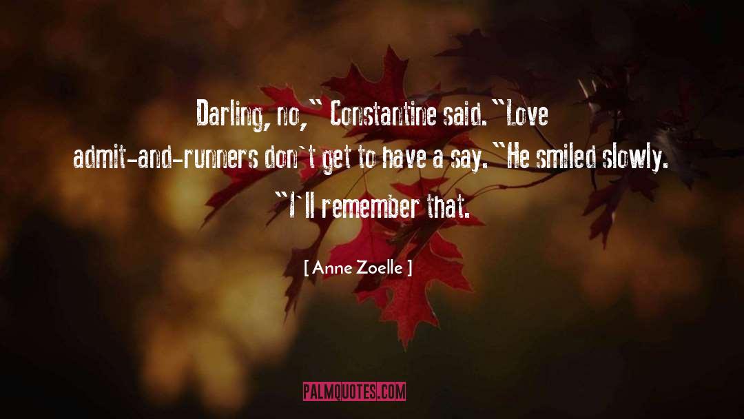 Crown quotes by Anne Zoelle