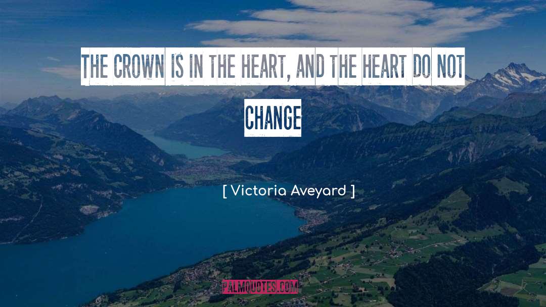 Crown quotes by Victoria Aveyard