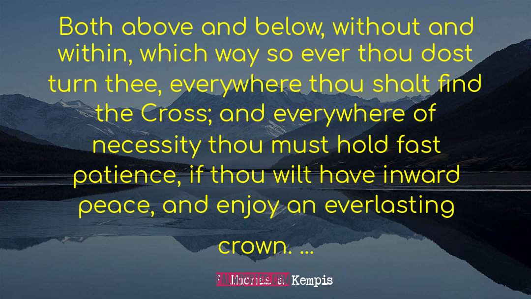 Crown Tower quotes by Thomas A Kempis