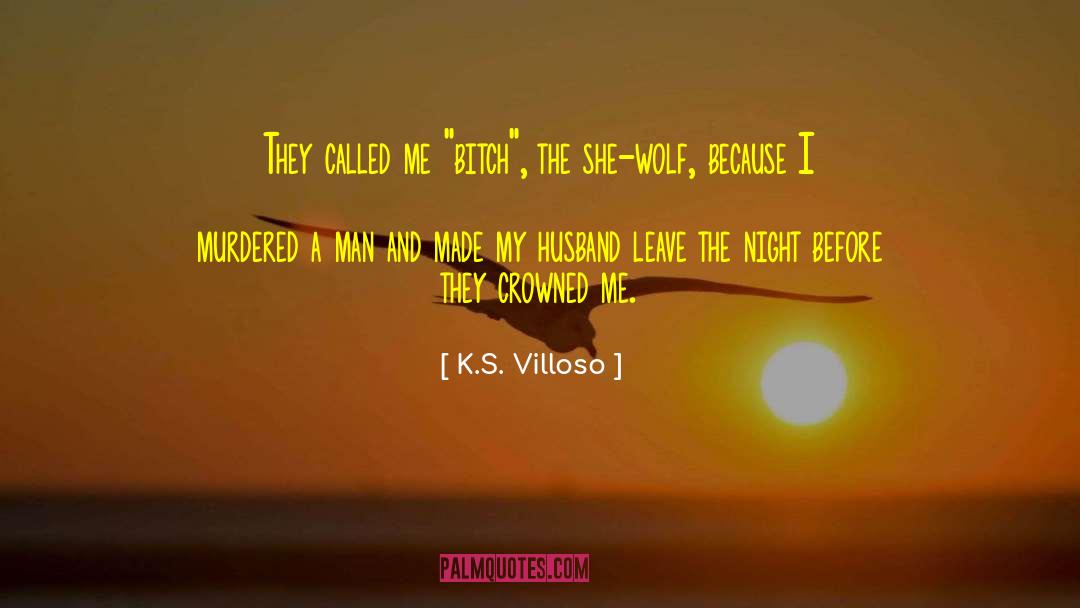 Crowned quotes by K.S. Villoso