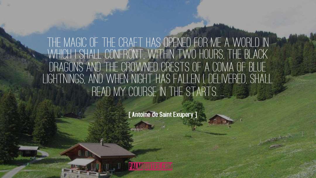 Crowned quotes by Antoine De Saint Exupery