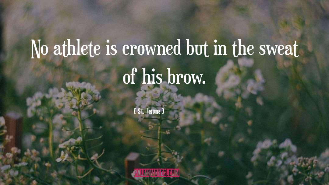 Crowned quotes by St. Jerome