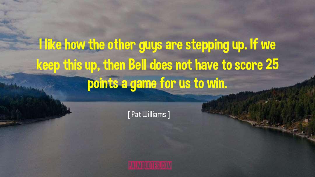 Crucial Game quotes by Pat Williams