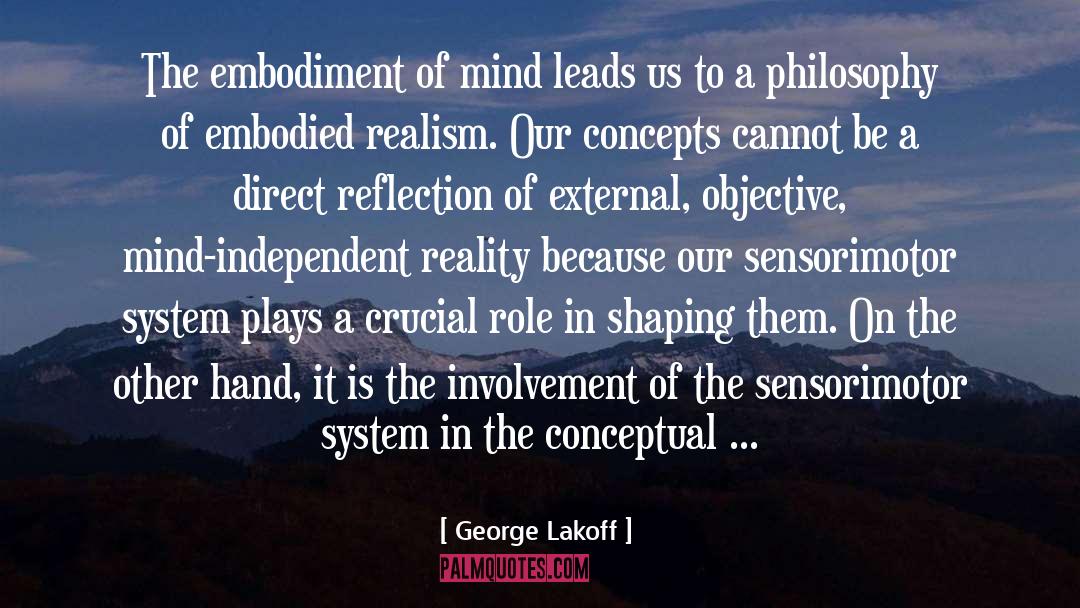 Crucial quotes by George Lakoff