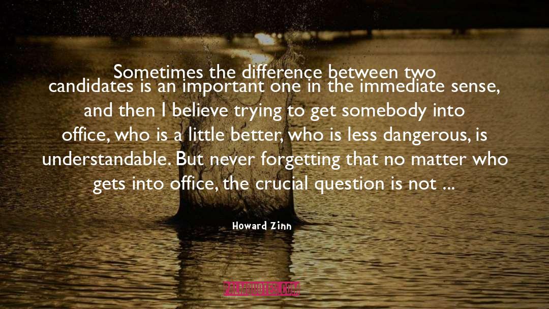 Crucial quotes by Howard Zinn