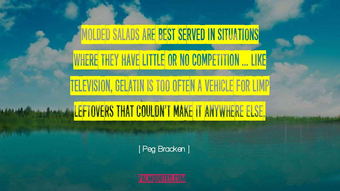 Crucial Situations quotes by Peg Bracken