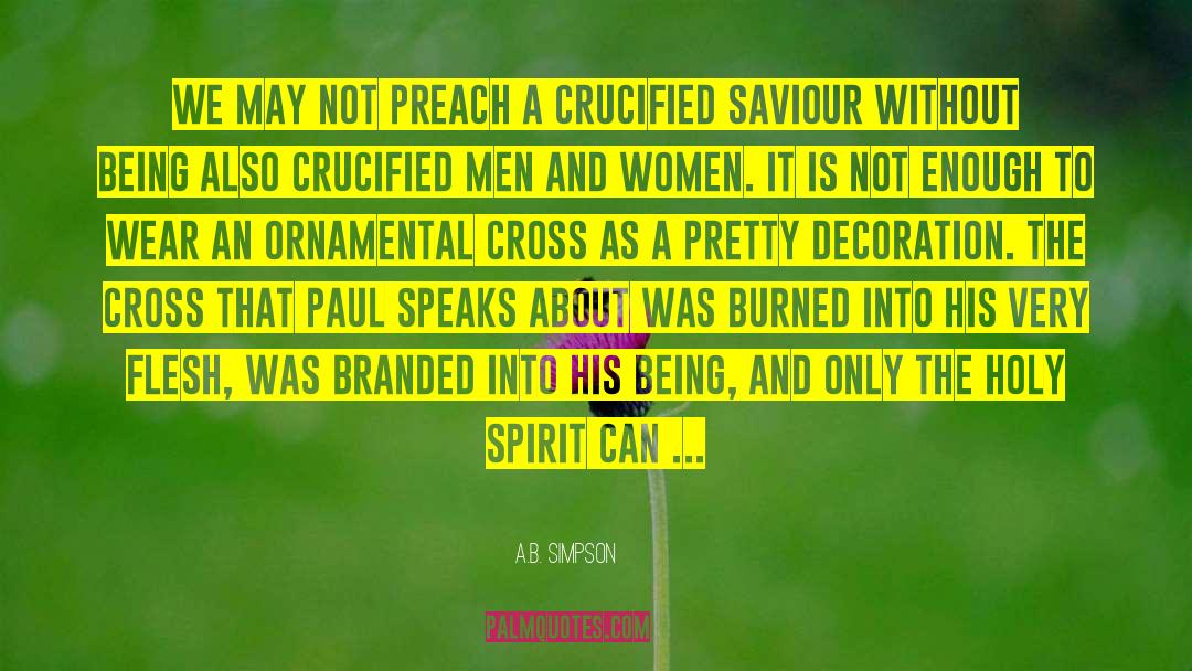 Crucified quotes by A.B. Simpson