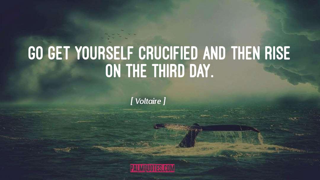 Crucified quotes by Voltaire