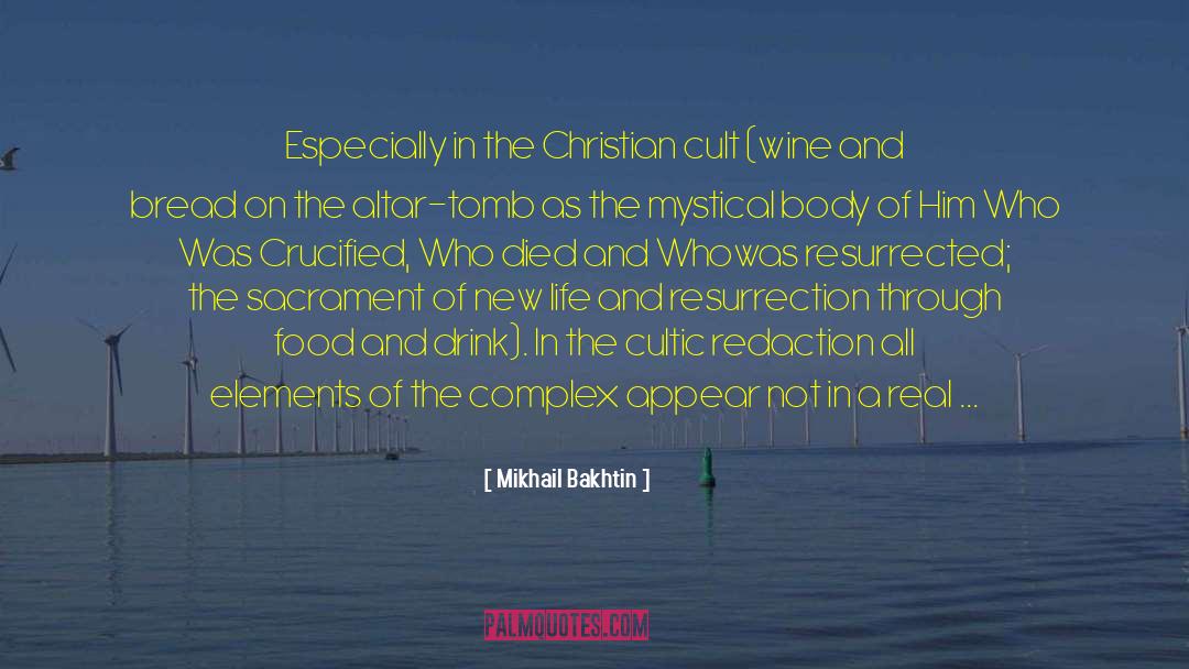 Crucified quotes by Mikhail Bakhtin