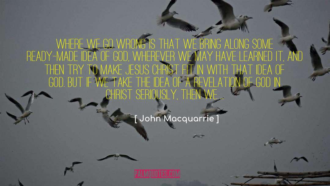 Crucifixion Of Jesus Christ quotes by John Macquarrie