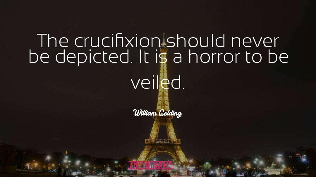 Crucifixion quotes by William Golding