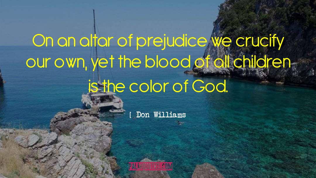 Crucify quotes by Don Williams