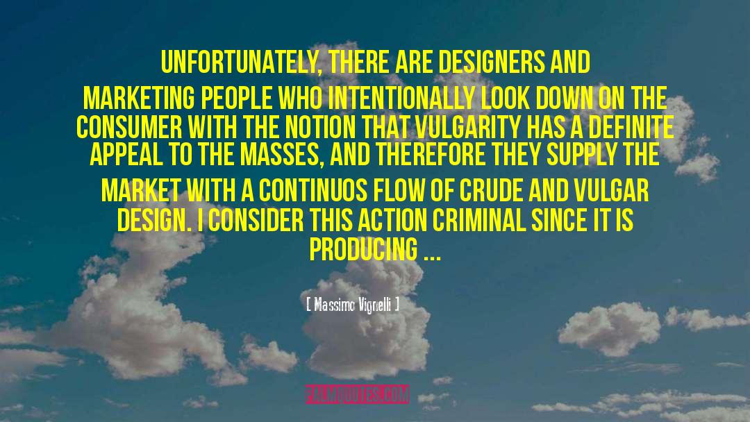 Crude quotes by Massimo Vignelli