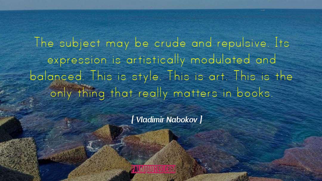 Crude quotes by Vladimir Nabokov